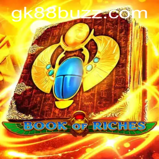 Unveiling the Exciting World of BookofRiches with GK88