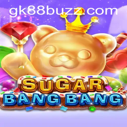 Exploring the Thrilling World of SUGARBANGBANG: An Insight into GK88